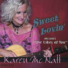 KAREN MCNATT: Sweet Lovin'
