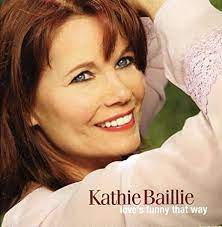 KATHIE BAILLIE: Loves Funny That Way