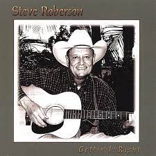 STEVE ROBERSON: Gettin' It Right