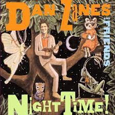 DAN ZANES AND FRIENDS: Night Time!